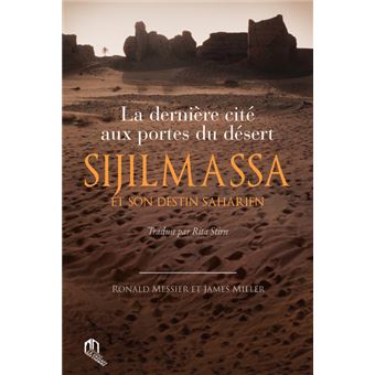 Sijlmassa et son destin Saharien