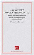 À quoi sert donc la philosophie ?