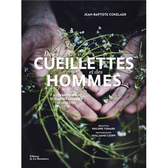 Des cueillettes et des hommes