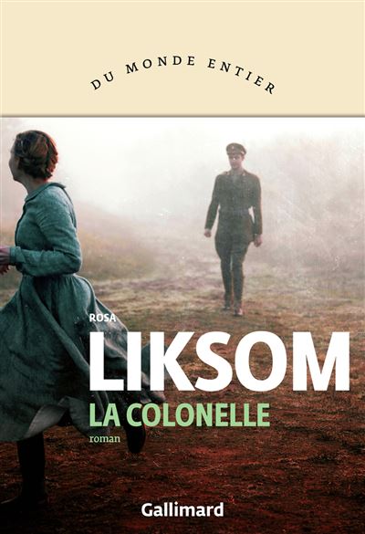 La colonelle - Rosa Liksom - broché