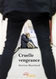 Cruelle vengeance