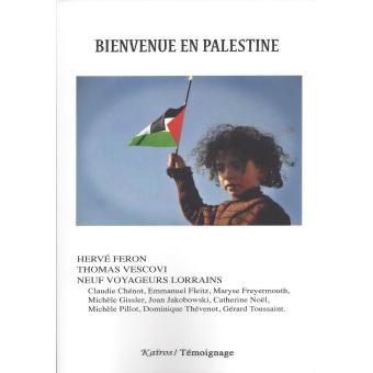 Bienvenue en Palestine