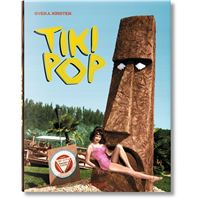 THE BOOK OF TIKI ザ・ブック・オブ・ティキ　英語 Tiki Style (en anglais, en français, en allemand) : Kirsten