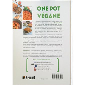 One Pot végane - 100 recettes véganes succulentes - Cuisinez dans un seul plat !