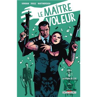 Le Maître voleur T06