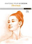 L'anatomie tête et buste