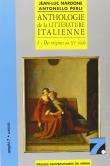 Anthologie de la litterature italienne tome 1 (2eme edition). des origines au xv