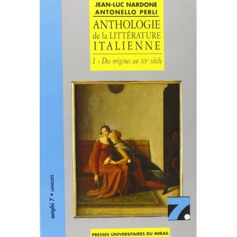 Anthologie de la litterature italienne tome 1 (2eme edition). des origines au xv