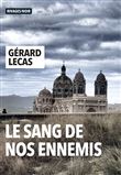 Le sang de nos ennemis