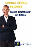 Secrets d'investisseur aux Antilles