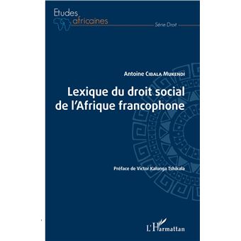Lexique du droit social de l'Afrique francophone