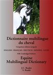 Dictionnaire multilingue du cheval / Equine Multilingual Dictionary