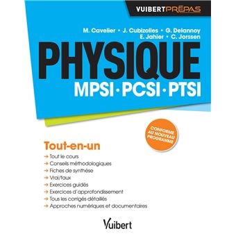 Physique MPSI-PCSI-PTSI Tout-en-un - Broché - JULIEN CUBIZOLLES ...