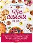 Mes desserts à IG bas