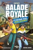 Balade Royale - Retour vers Royale Suprématie