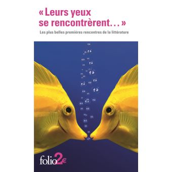 leurs yeux se rencontrèrent commentaire