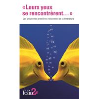 Leurs yeux se rencontrerent