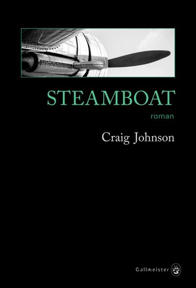 Steamboat - Craig Johnson - broché
