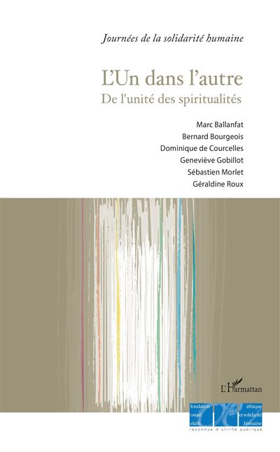 L'un dans l'autre de l'unite des spiritualites