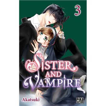 Sister and Vampire T03