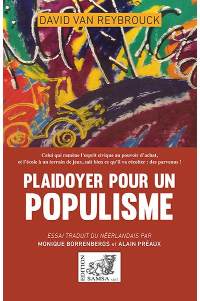 Plaidoyer pour un populisme