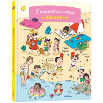 Mes premières vacances à découvrir