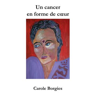 Un cancer en forme de coeur