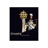 Ethiopie, la ferveur et la foi