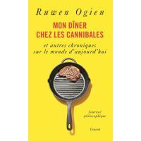 Mon dîner chez les cannibales