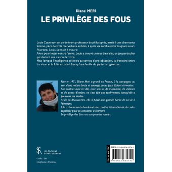 Le privilège des fous