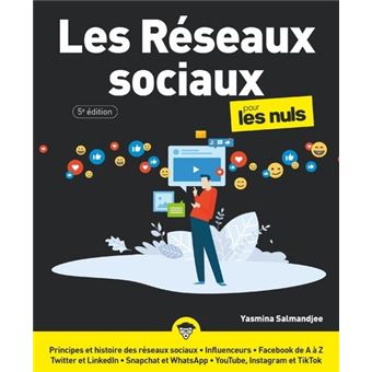 Les Réseaux sociaux Pour les Nuls 5e