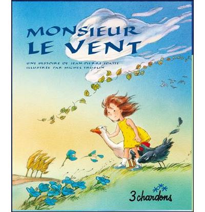 Monsieur le vent