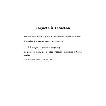 Enquête à Arcachon