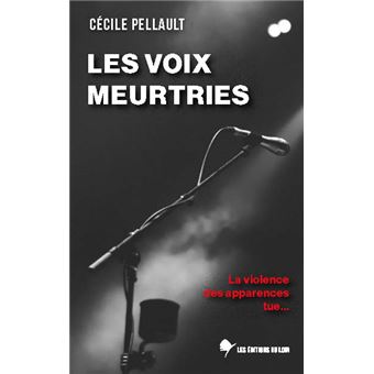 Les voix meurtries