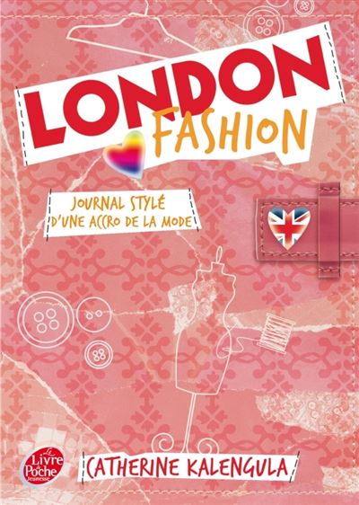 London fashion - Journal stylé d'une accro de la mode - Catherine Kalengula - Poche