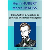 Introduction à l' analyse de quelques phénomènes religieux
