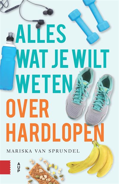 Alles wat je wilt weten over hardlopen