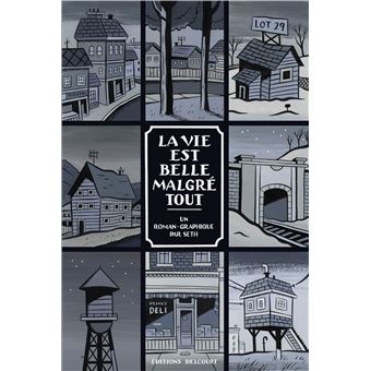 La Vie est belle malgré tout