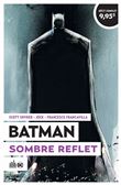 Batman Sombre Reflet