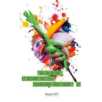 Oui j'ai le Don Tome 2