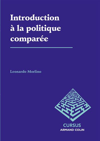 Introduction à la politique comparée - Leonardo Morlino - broché