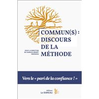Commun(s) : discours de la méthode