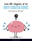 Les 50 règles d'or anti cogitations