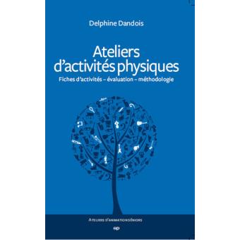 Ateliers d'activités physiques