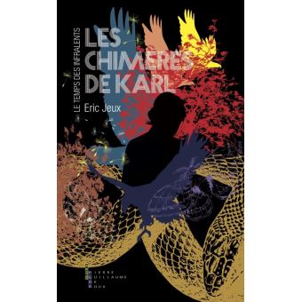 Les chimères de Karl