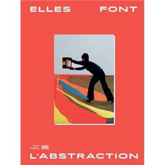 Elles font l'abstraction - Catalogue de l'exposition