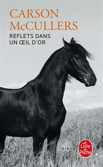 Reflets dans un oeil d'or - Carson McCullers - (donnée non spécifiée)