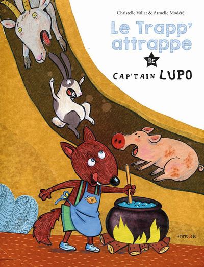 Le trapp-attrappe de Cap'Tain Lupo