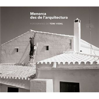 Menorca des de l'arquitectura