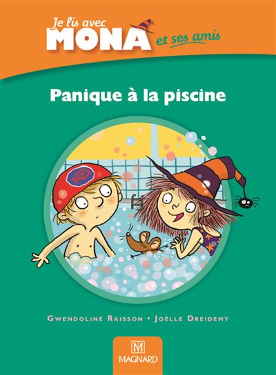 Je lis avec Mona et ses amis CP - Album : Panique à la piscine - Gwendoline Raisson - broché